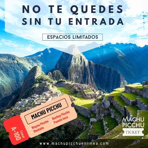 No te quedes sin tu entrada a Machupicchu, compra en Machu Picchu en Línea